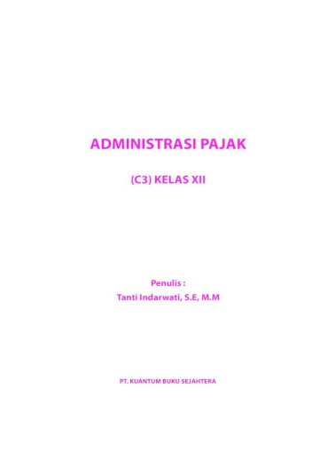 Administrasi Pajak Administrasi Pajak Smk Mak Kelas Xii Undang Undang Republik Indonesia Nomor 19 Tahun Pdf Document